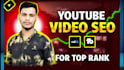 do optimize youtube video SEO for topranking on search