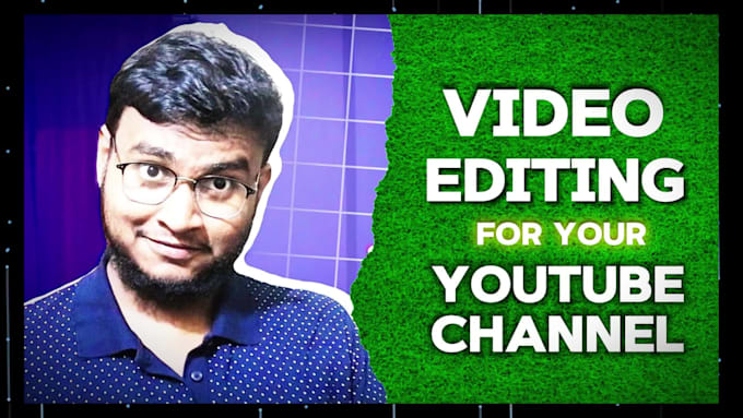 edit ur youtube, business videos professionally