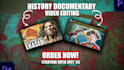 do history video and documentary video editing