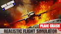 create realistic plane crash flight simulator videos for youtube