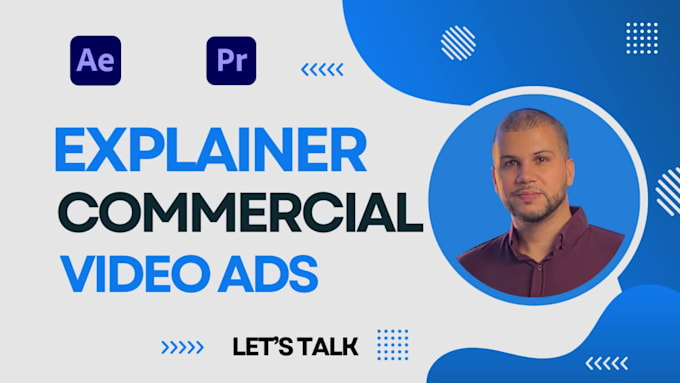 create explainer or commercial video ads for your business