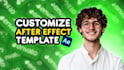edit and customize your envato after effects template