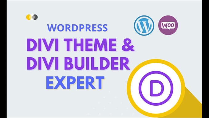 be divi theme and divi builder expert for divi wordpress website