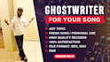 ghostwrite lyrics for your song
