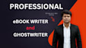 be your ghostwriter for nonfiction ebook writer