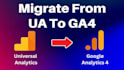 migrate from ua to ga4, google analytics 4
