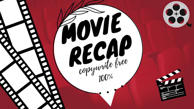 edit movie recap videos professionally
