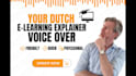 be your dutch male elearning explainer voice over