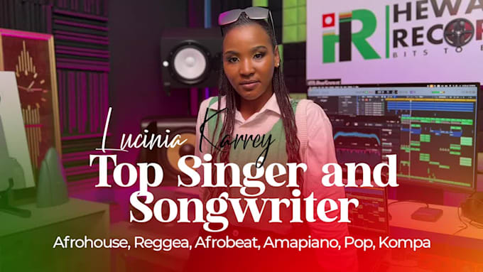 be your afrobeat, afro house, kompa , reggae, singer songwriter