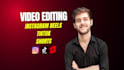 do video editing for instagram reels, video editing reels