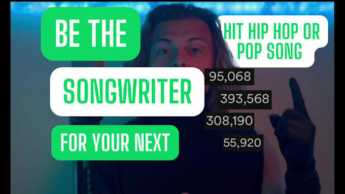 be the songwriter for a pop or rap song melody and lyrics