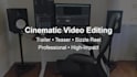 edit your trailer, teaser, sizzle reel editor