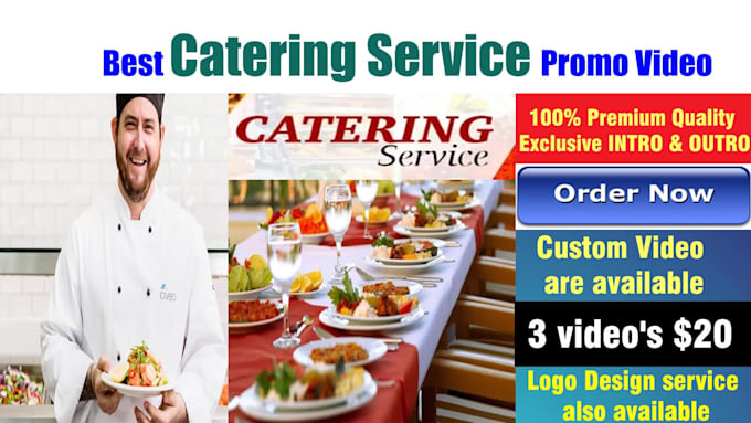 I will create the best catering service ads video for promoting your business