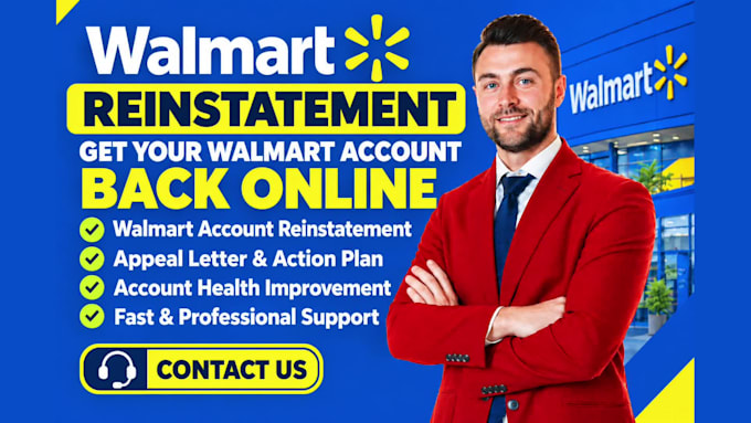 reinstate walmart suspension and fix seller fulfillment deactivation in 24 hrs