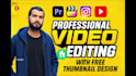 do youtube video editing with thumbnails and captions