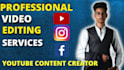 be your youtube video content creator and video editor