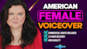 record a deep female voice over, american english