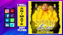 create animated motion flyer poster, mixtape for event, party, product or any