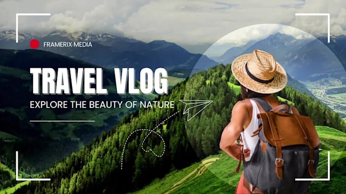 professionally edit your travel vlog