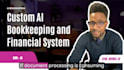 build an ai bookkeeping and financial tracking system
