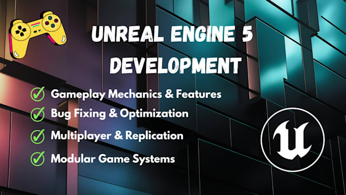 develop or optimize gameplay systems and logic in unreal 5
