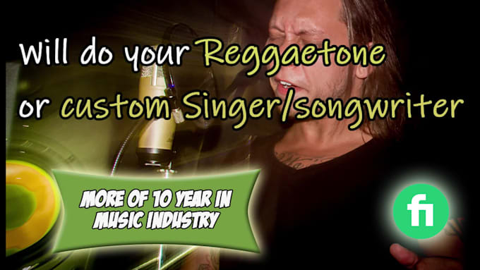 sing or write your latin music reggaeton or any genre song