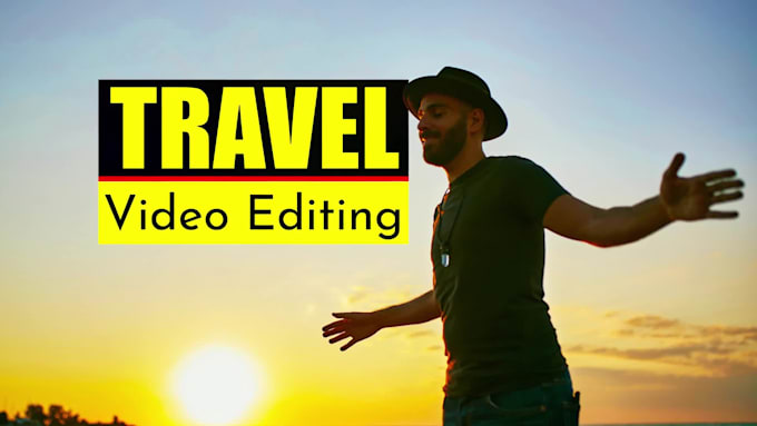 do travel and vlog video editing