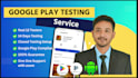 provide 12 testers google play app closed testing for 14 days