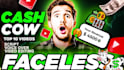 create top 10 faceless cash cow videos for passive income