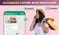 create fully functional ecom store within whatsapp