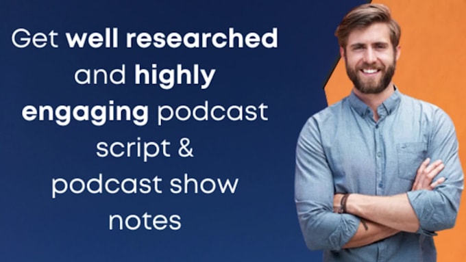 craft your podcast script and podcast show notes