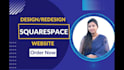 design, redesign or fix your squarespace website