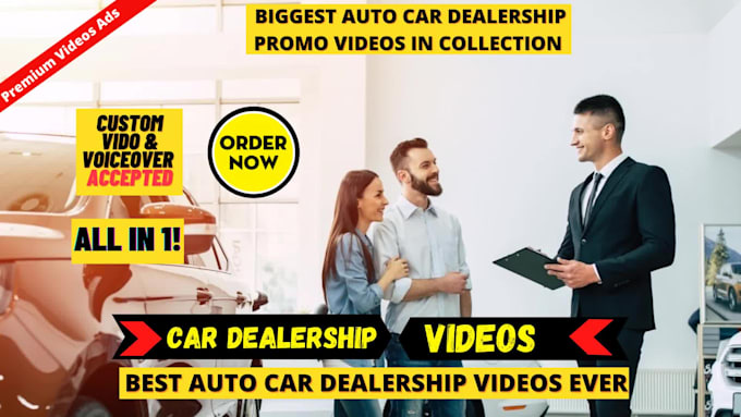 create unlimited used car dealer explainer video commercials