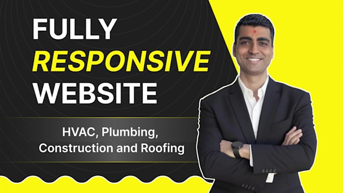 design a responsive website for hvac, roofing, plumbing and construction