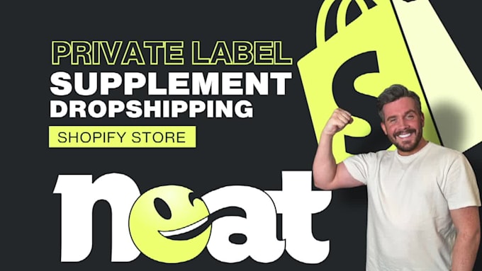 create your private label supplements dropship shopify store