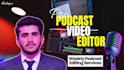 do video podcasts, zoom podcast editing professionally