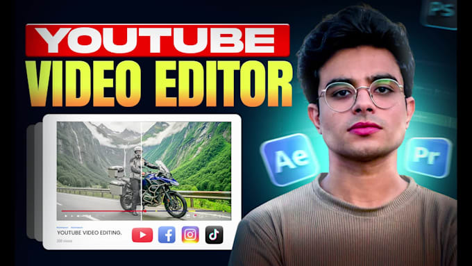be your youtube video editor and social media editor