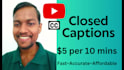do youtube video transcription and closed captions in 24hrs srt ass vtt