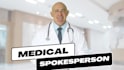 be your male medical spokesperson in a lab coat