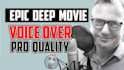 record an epic movie trailer voice over