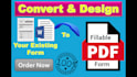 convert, design and create fillable PDF forms