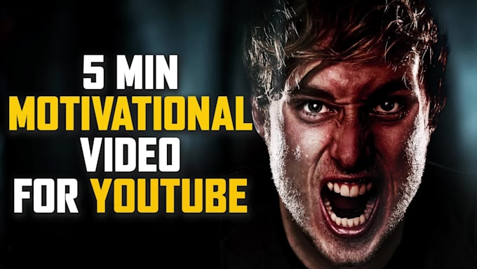 create 5 minutes motivational videos for youtube
