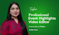edit engaging event highlights and recap videos