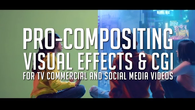 do cinematic visual effects and seamless compositing