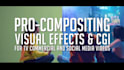do cinematic visual effects and seamless compositing