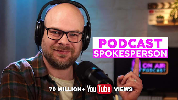 be your brands podcast spokesperson presenter
