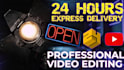 edit professional video just in 24 hours