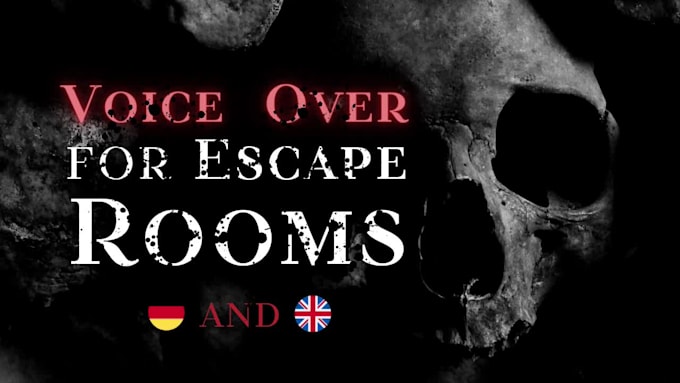 be your voice over for escape rooms