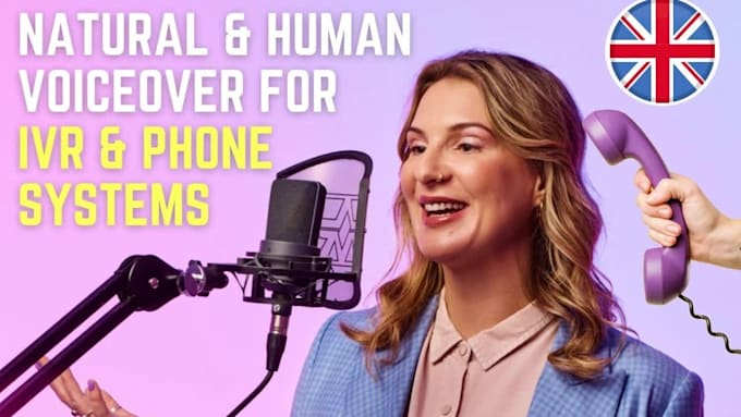 record your british voicemail, IVR or phone greeting message