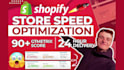 do shopify speed optimization within 24 hours